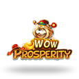 Wow Prosperity